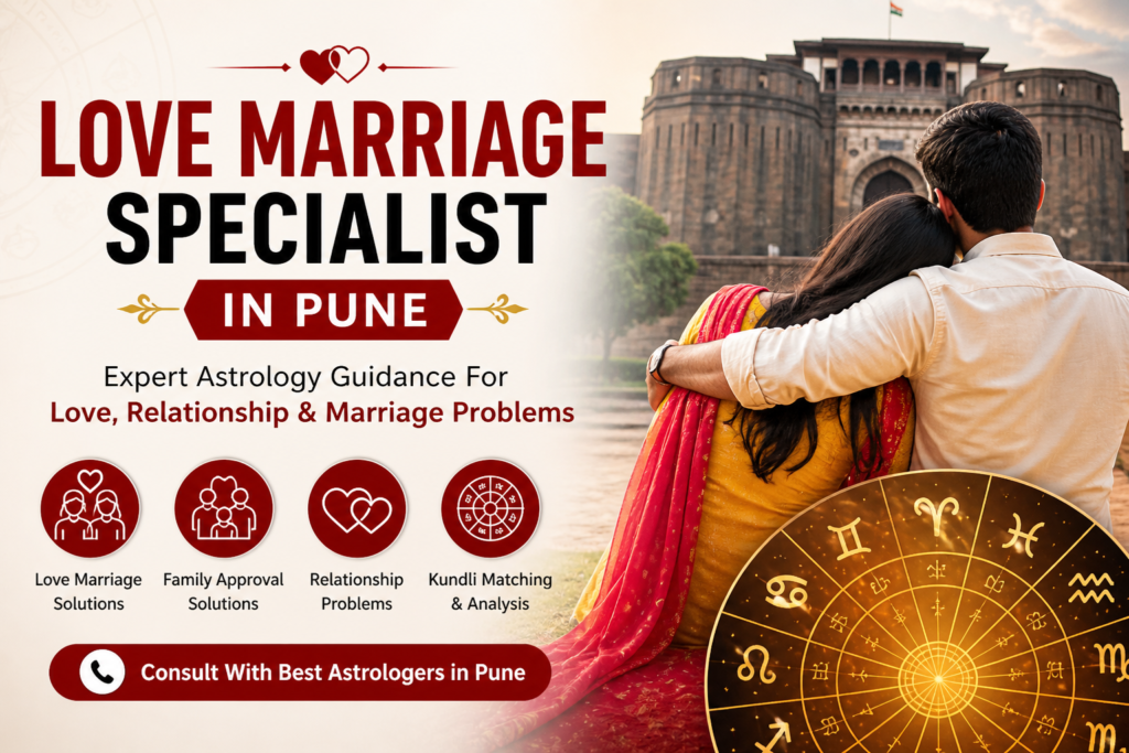 Love Marriage Specialist pune